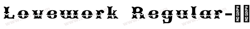 Lovework Regular字体转换